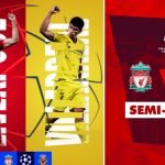 Liverpool vs Villareal – 27 April 2022