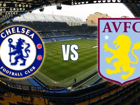 Chelsea mot Aston Villa – en spännande match att se fram emot