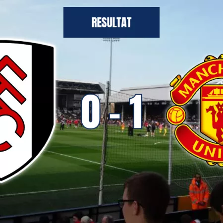 Fulham mot Manchester United – ett sent avgörande ger United full pott