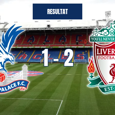 Crystal Palace mot Liverpool – ett sent mål ger Liverpool segern på Selhurst Park