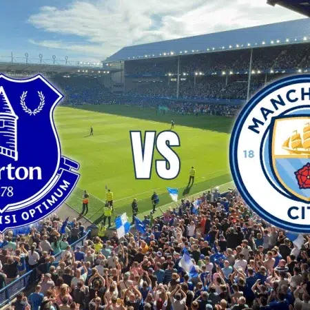Everton mot Manchester City – ett kraftprov för Everton