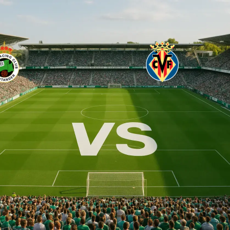 Racing Santander vs Villarreal 2026-08-16
